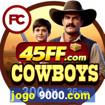 jogo 9000.com